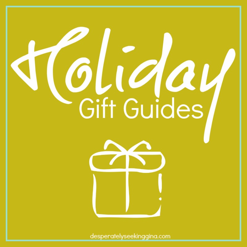 Holiday Gift Guides Desperately Seeking Gina