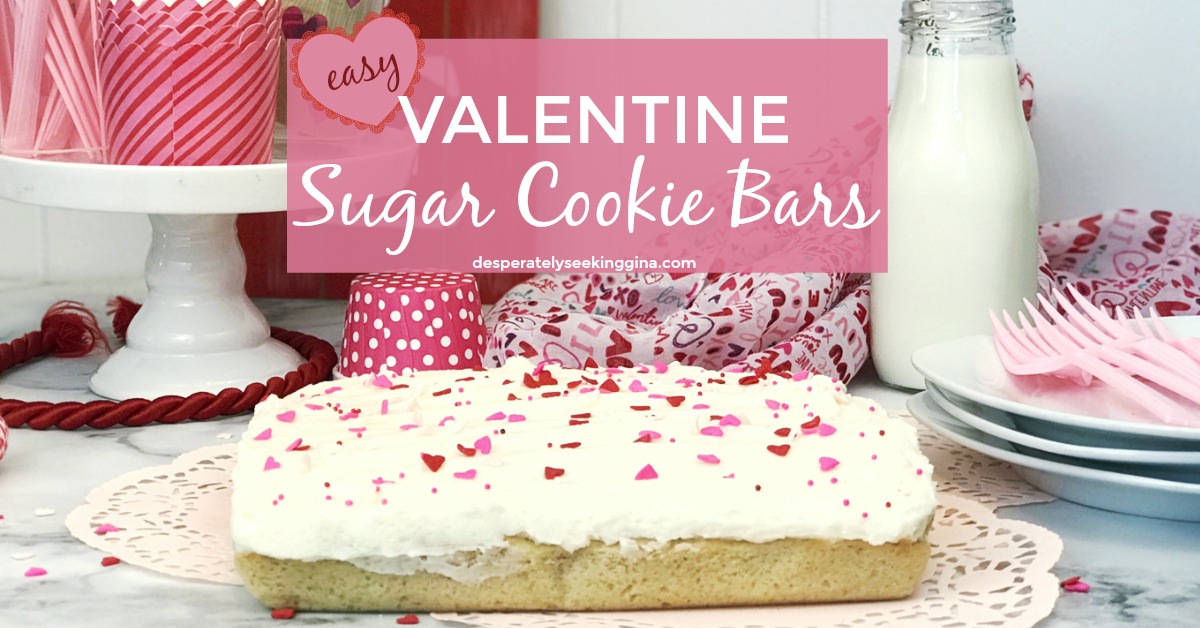 Easy Valentine Sugar Cookie Bars - Desperately Seeking Gina